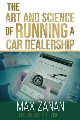 Umenie a veda vedenia autobazáru - The Art and Science of Running a Car Dealership