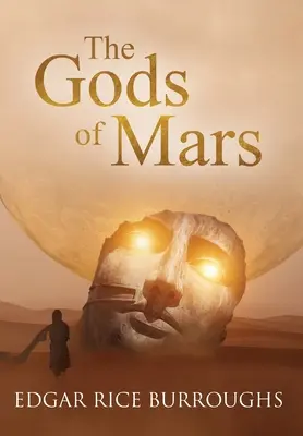 Bohovia Marsu (s poznámkami) - The Gods of Mars (Annotated)