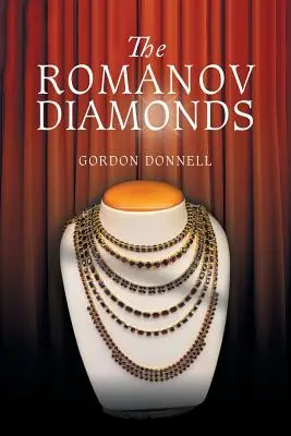Diamanty Romanovcov - The Romanov Diamonds