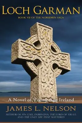 Loch Garman: román o Írsku v dobe Vikingov - Loch Garman: A Novel of Viking Age Ireland