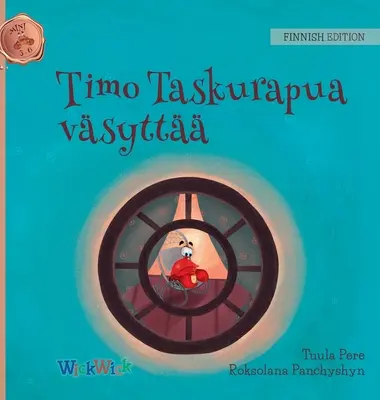 Timo Taskurapua vsytt: Fínske vydanie knihy Colin the Crab Feels Tired