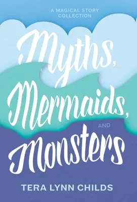 Mýty, morské panny a príšery - Myths, Mermaids, and Monsters
