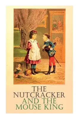 Luskáčik a myší kráľ - The Nutcracker and the Mouse King