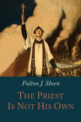 Kňaz nie je svoj - The Priest is Not His Own