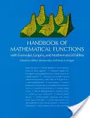 Príručka matematických funkcií: Príručka matematických funkcií: vzorce, grafy a matematické tabuľky - Handbook of Mathematical Functions: With Formulas, Graphs, and Mathematical Tables