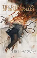 Rozpad malých svetov - The Dissolution of Small Worlds
