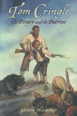 Tom Cringle: Pirát a vlastenec - Tom Cringle: The Pirate and the Patriot