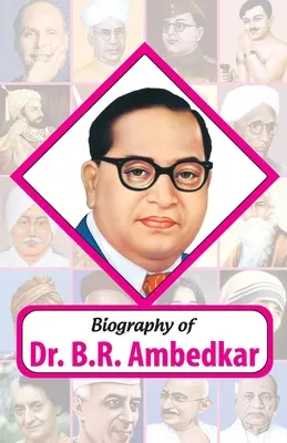 Životopis Dr. BR Ambedkara - Biography of Dr. BR Ambedkar