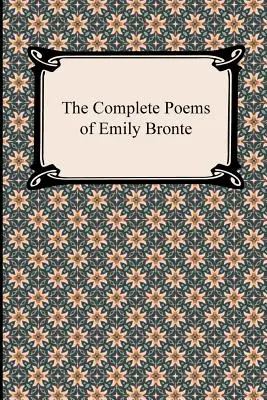 Kompletné básne Emily Bronteovej - The Complete Poems of Emily Bronte