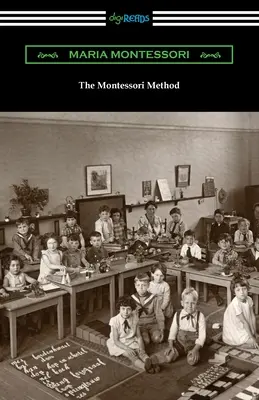 Metóda Montessori - The Montessori Method