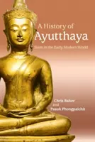 Dejiny Ayutthaye - A History of Ayutthaya