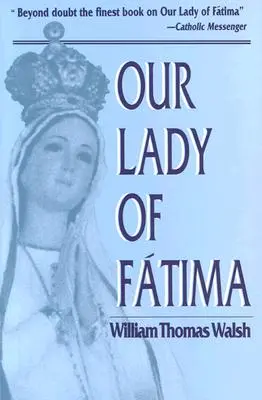 Naša pani z Fatimy - Our Lady of Fatima