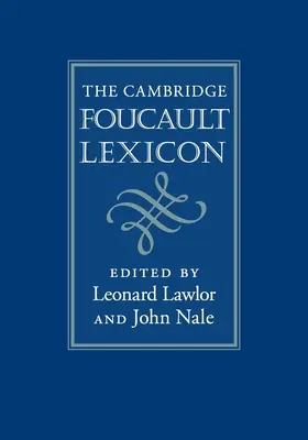 Foucaultov lexikón z Cambridge - The Cambridge Foucault Lexicon