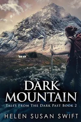 Temná hora: Vydanie vo veľkom formáte - Dark Mountain: Large Print Edition