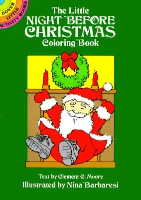 Malá noc pred Vianocami Omaľovánka - The Little Night Before Christmas Coloring Book