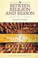 Medzi náboženstvom a rozumom (I. časť): Dialektická pozícia v súčasnom židovskom myslení od Rav Kooka po Rav Šagara - Between Religion and Reason (Part I): The Dialectical Position in Contemporary Jewish Thought from Rav Kook to Rav Shagar