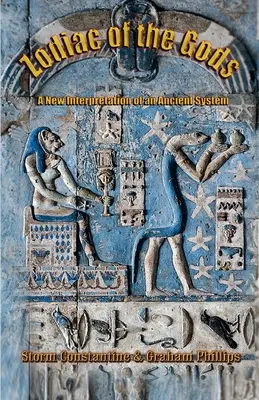 Zodiak bohov: Nový výklad starovekého systému - Zodiac of the Gods: A New Interpretation of an Ancient System