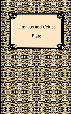 Timaeus a Kritias - Timaeus and Critias