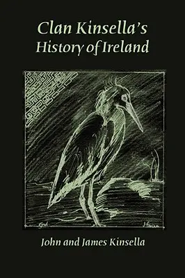 História klanu Kinsella v Írsku - Clan Kinsella's History of Ireland