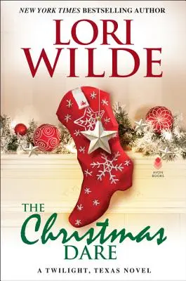 Vianočná výzva: Súmrak v Texase - Vianočný román - The Christmas Dare: A Twilight, Texas Novel
