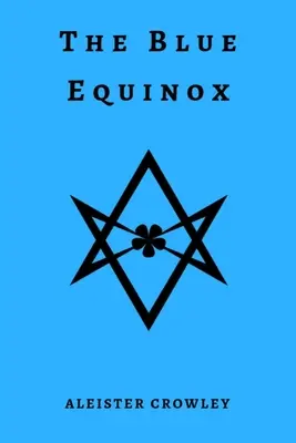 Modrá rovnodennosť - The Blue Equinox