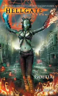 Hellgate: Londýn: Exite: London: Goetia - Hellgate: London: Goetia