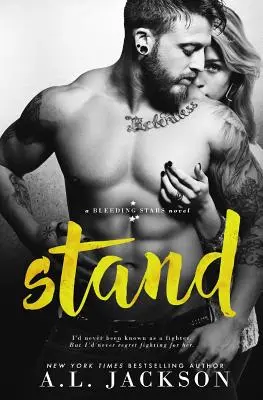 Stojan: Krvácajúce hviezdy samostatný román - Stand: A Bleeding Stars Stand-Alone Novel