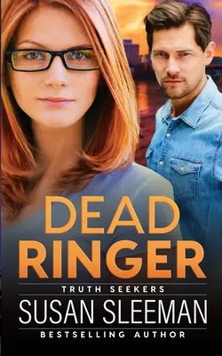 Mŕtvy zvon: Hľadači pravdy - kniha 1 - Dead Ringer: Truth Seekers - Book 1