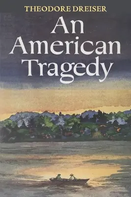 Americká tragédia - An American Tragedy