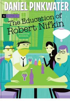 Výchova Roberta Nifkina - The Education of Robert Nifkin