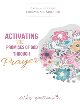 Aktivizácia Božích prísľubov prostredníctvom modlitby - Activating the Promises of God through Prayer