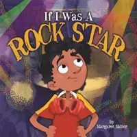 Keby som bol rockovou hviezdou - If I Was a Rock Star