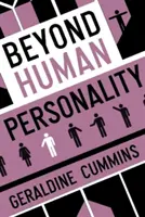 Za hranicami ľudskej osobnosti - Beyond Human Personality