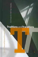Tradície a prechody: Učebné osnovy pre germanistiku - Traditions and Transitions: Curricula for German Studies