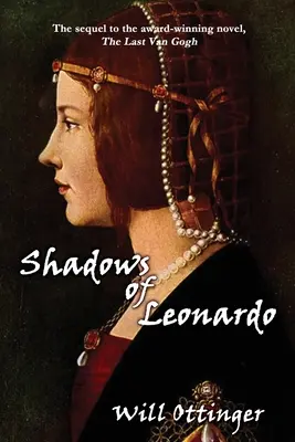 Tiene Leonarda - Shadows of Leonardo