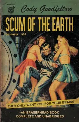 Šmejdi zeme (Scum of the Earth) - Scum of the Earth