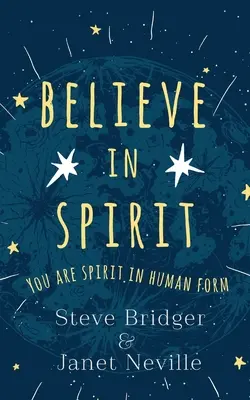 Veriť v ducha - Believe in Spirit