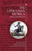 Litovská metrika: história a výskum - The Lithuanian Metrica: History and Research