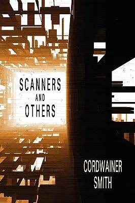 Skenery a iné: Tri sci-fi príbehy - Scanners and Others: Three Science Fiction Stories