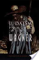 Judaizmus v hudbe a iné eseje - Judaism in Music and Other Essays