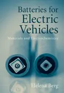 Batérie pre elektrické vozidlá: Materiály a elektrochémia - Batteries for Electric Vehicles: Materials and Electrochemistry