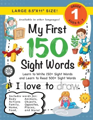 Môj prvý pracovný zošit 150 slov: (6-8 rokov) Naučte sa písať 150 a čítať 500 slov (telo, činnosti, rodina, jedlo, protiklady, čísla, tvary, Jo - My First 150 Sight Words Workbook: (Ages 6-8) Learn to Write 150 and Read 500 Sight Words (Body, Actions, Family, Food, Opposites, Numbers, Shapes, Jo