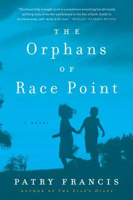 Siroty z Race Point - The Orphans of Race Point