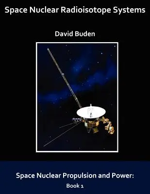 Kozmické jadrové rádioizotopové systémy - Space Nuclear Radioisotope Systems