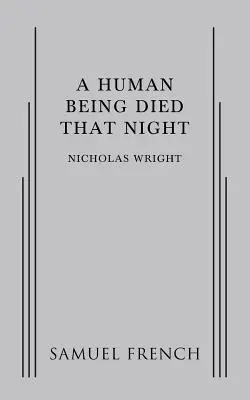 Tej noci zomrel človek - A Human Being Died That Night