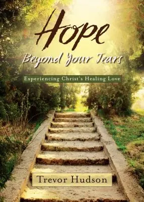 Nádej za tvojimi slzami - Hope Beyond Your Tears