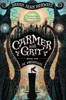 Carmer a Grit, kniha prvá: Krídlatí, 1 - Carmer and Grit, Book One: The Wingsnatchers, 1