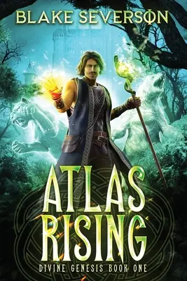 Atlas Rising: Božská genéza, kniha 1 - Atlas Rising: Divine Genesis, Book 1