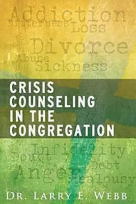 Krízové poradenstvo v zbore - Crisis Counseling in the Congregation