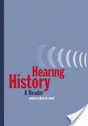 Dejiny sluchu: A Reader - Hearing History: A Reader